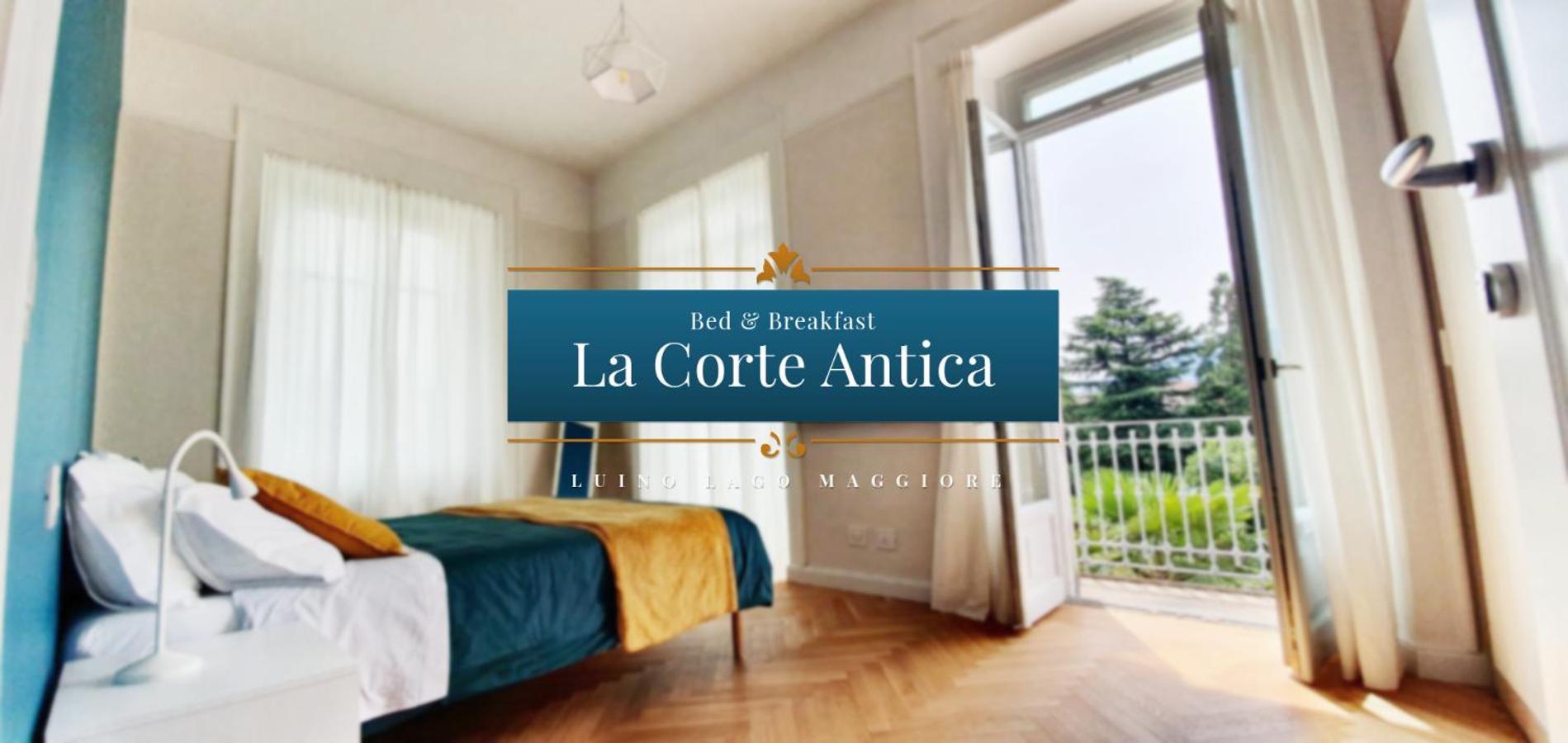 B&B La Corte Antica - Luino Lago Maggiore Dış mekan fotoğraf